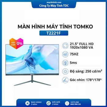 Màn hình máy tính Tomko 21.5 inch T2221F 75hz tràn viền