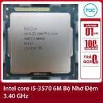 Bộ xử lý Intel Core i5-3570 6M bộ nhớ đệm, tối đa 3,80 GHz